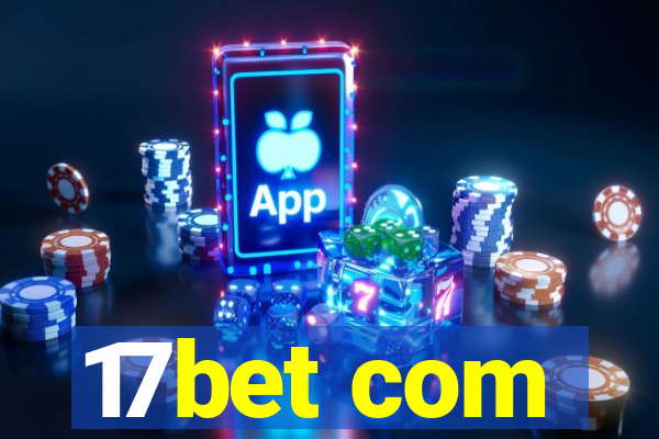 17bet com